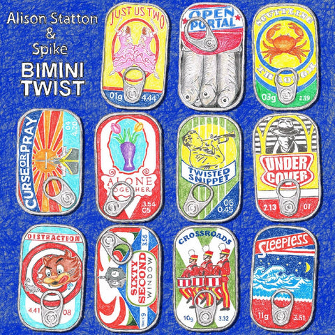 Alison & Spike Statton - Bimini Twist ((Vinyl))