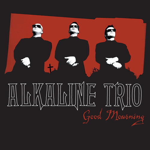 Alkaline Trio - Good Mourning (Deluxe Limited Edition) ((Vinyl))