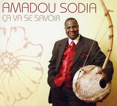 AMADOU SODIA - Ca Va Se Savoir ((CD))