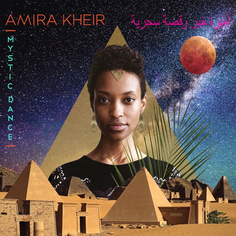 AMIRA KHEIR - Mystic Dance ((CD))