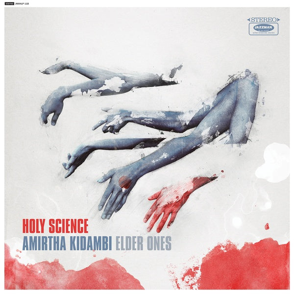 AMIRTHA KIDAMBI ELDER ONES - Holy Science ((Vinyl))