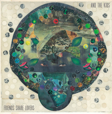 And The Kids - Friends Share Lovers ((Vinyl))