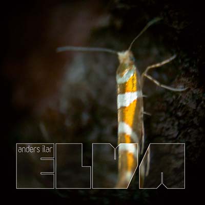 ANDERS ILAR - Elva ((CD))