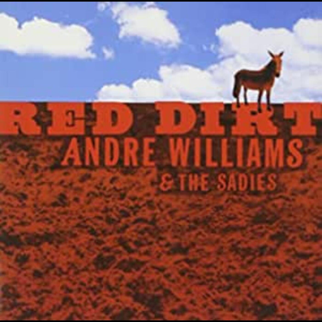 Andre / Sadies Williams - Red Dirt ((CD))