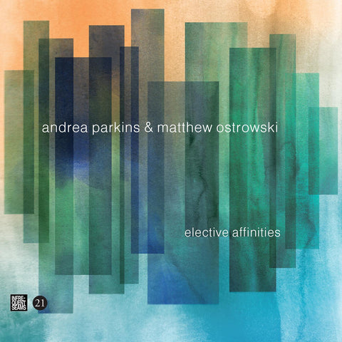 Andrea & Matthew Ostrowski Parkins - Elective Affinities ((CD))