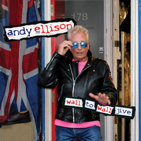 Andy Ellison - Wall to Wall Jive (An Anthology 1965-2020) ((CD))