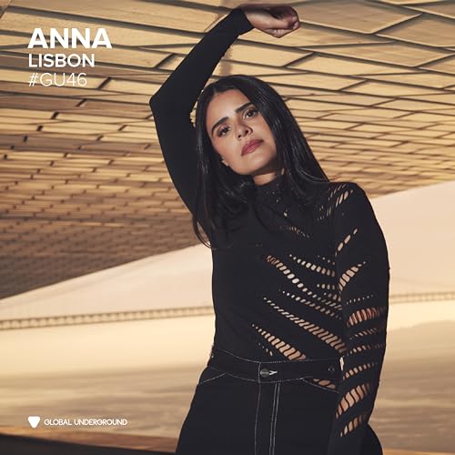 ANNA - Global Underground #46: ANNA - Lisbon (Vinyl Edition) ((Vinyl))