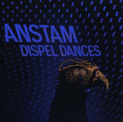 ANSTAM - Dispel Dances ((CD))