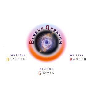 Anthony w/ Graves Braxton - Beyond Quantum ((CD))