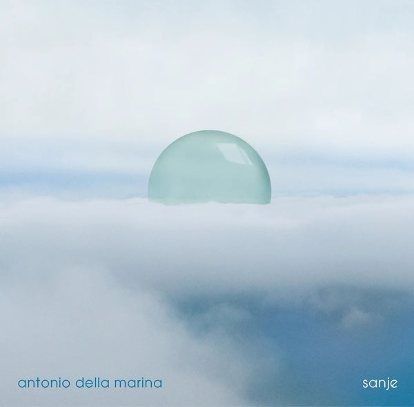 Antonio Della Marina - Sanje ((CD))