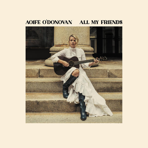Aoife O'Donovan - All My Friends (OPAQUE YELLOW VINYL) ((Vinyl))