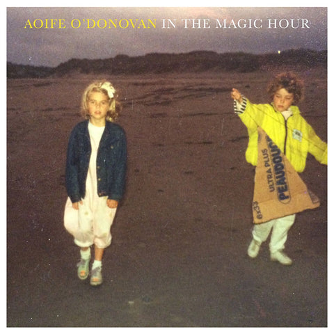 Aoife O'Donovan - In The Magic Hour ((Vinyl))