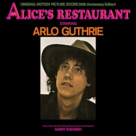 Arlo Guthrie - Alice's Restaurant: Original MGM Motion Picture Soundtrack (50th Anniversary Edition) (())