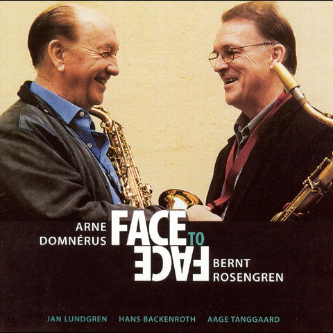 Arne & Bernt Rosengren DomnÈrus - Face To Face ((CD))
