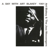 Art Blakey & The Jazz Messengers - A Day With Art Blakey 1961 (RSD Essential, Indie Exclusive, Metallic Silver Colored Vinyl) (2 Lp's) ((Vinyl))