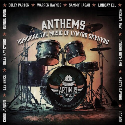 Artimus Pyle - Anthems: Honoring The Music Of Lynyrd Skynyrd ((CD))