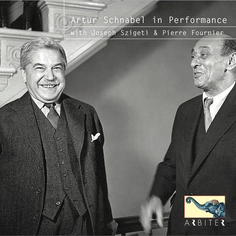 ARTUR SCHNABEL - Artur Schnabel in Performance with Joseph Szigeti & Pierre Fournier ((CD))