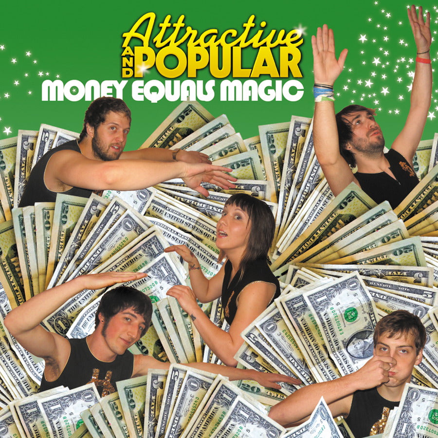 Attractive And Popular - Money Equals Magic ((CD))