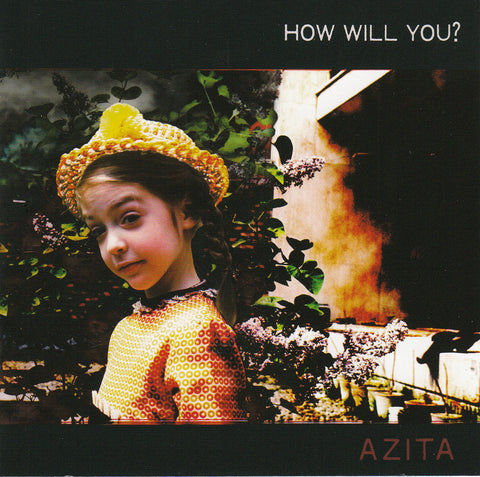 AZITA - How Will You? ((CD))