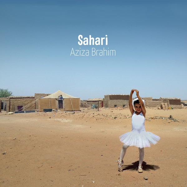 AZIZA BRAHIM - Sahari ((CD))