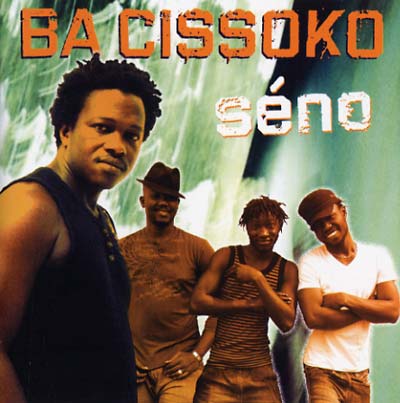 BA CISSOKO - Seno ((CD))