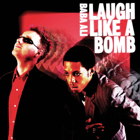 Baba Ali - Laugh Like a Bomb ((Vinyl))