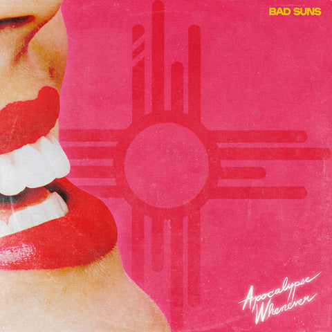 Bad Suns - Apocalypse Whenever ((CD))