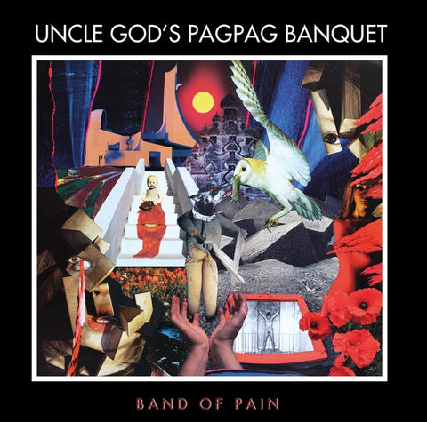 BAND OF PAIN - Uncle God'S Pag Pag Banquet ((CD))