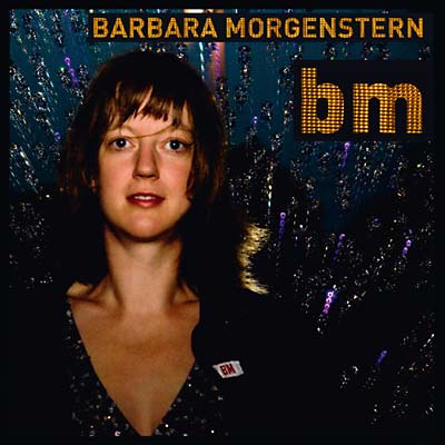 BARBARA MORGENSTERN - BM ((CD))