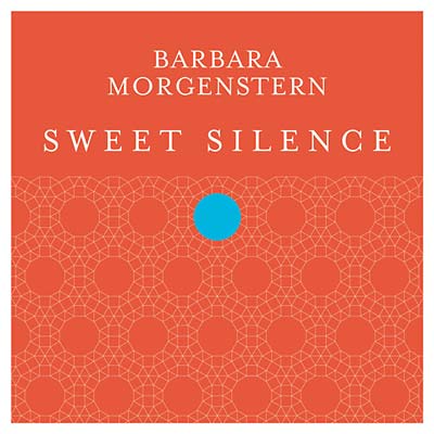 BARBARA MORGENSTERN - Sweet Silence ((CD))