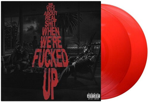 Bas - We Only Talk About Real Shit When We're Fncked Up (Transparent Red) [Explicit Content] (2 Lp's) ((Vinyl))