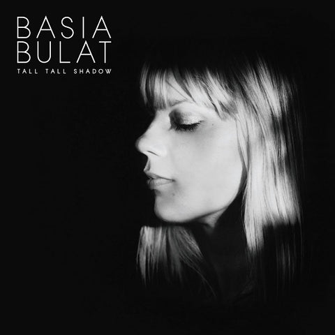 Basia Bulat - Tall Tall Shadow ((Vinyl))