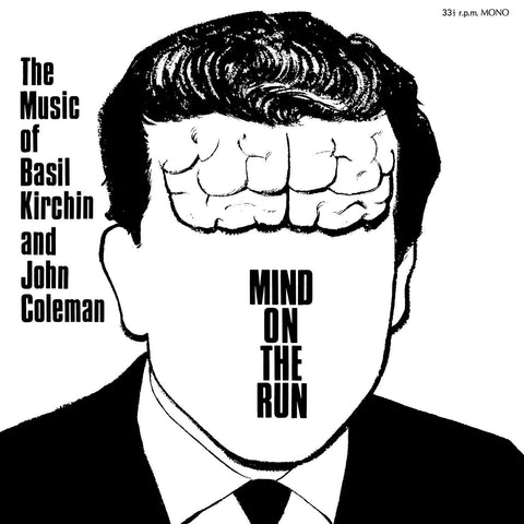 Basil & John Coleman Kirchin - Mind On The Run ((Vinyl))