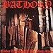 BATHORY - UNDER THE SIGN OF THE BLACK MARK ((Vinyl))
