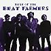 Beat Farmers - Best Of Beat Farmers ((Vinyl))