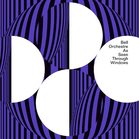 Bell Orchestre - As Seen Through Windows ((Vinyl))