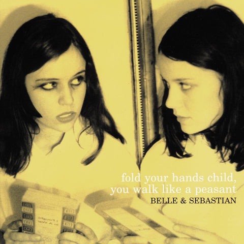 Belle and Sebastian - Fold Your Hands Child You Walk Like a Peasant ((CD))