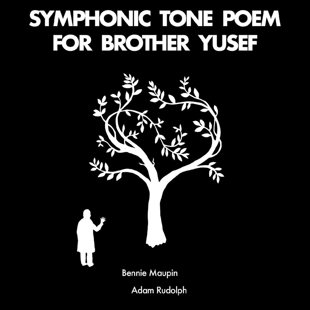 Bennie & Adam Rudolph Maupin - Symphonic Tone Poem For Brother Yusef ((Vinyl))