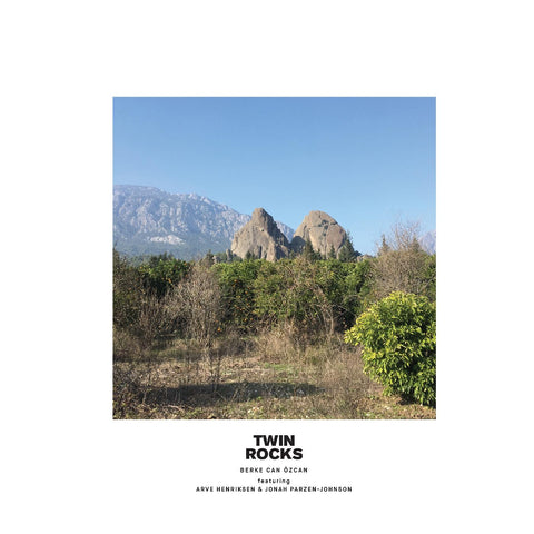 Berke Can ÷zcan - Twin Rocks ((Vinyl))