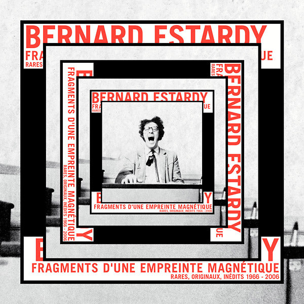 BERNARD ESTARDY - Fragments D'une Empreinte Magnetique ((Vinyl))