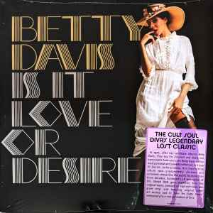 Betty Davis - Is It Love Or Desire (Colored Vinyl, Gold) ((Vinyl))