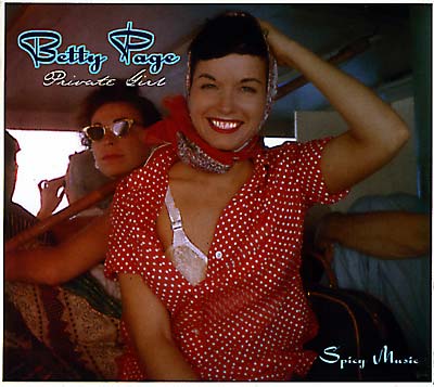 BETTY PAGE - Private Girl: Spicy Music ((CD))