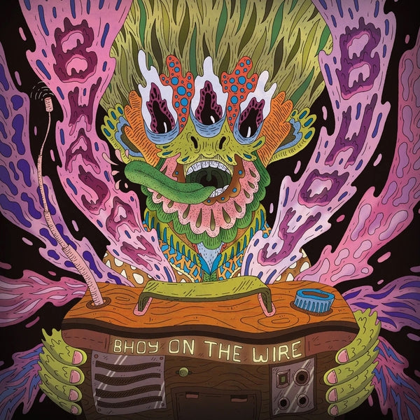 BHAJAN BHOY - Bhoy On The Wire ((Vinyl))