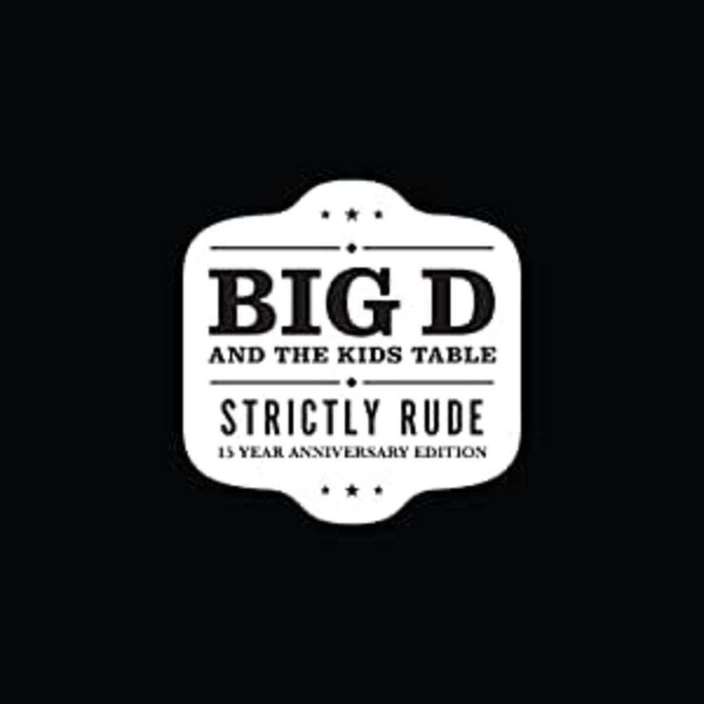 Big D And The Kids Table - Strictly Rude ((Vinyl))