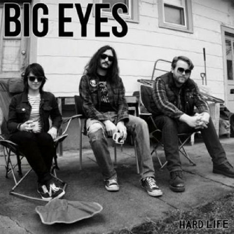 Big Eyes - Hard Life ((Vinyl))