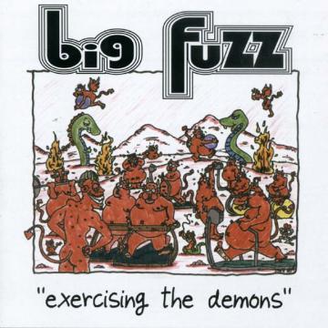 Big Fuzz - Exercising The Demons ((CD))