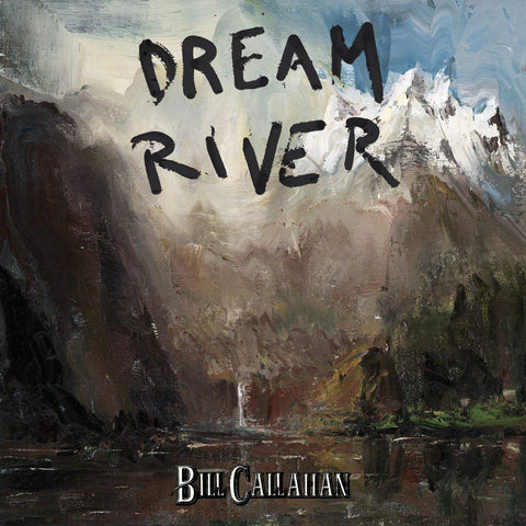 Bill Callahan - Dream River ((Vinyl))