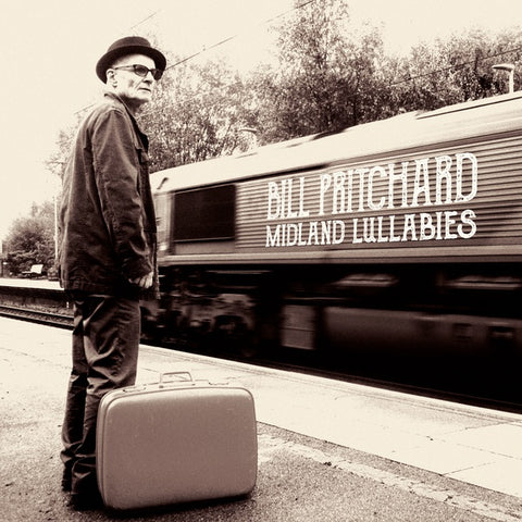 BILL PRITCHARD - Midland Lullabies ((CD))