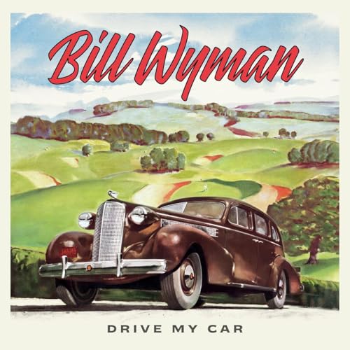 Bill Wyman - Drive My Car ((CD))