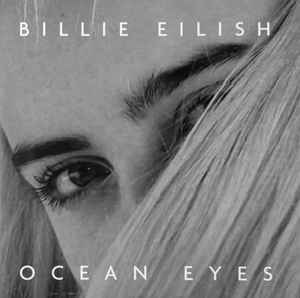 Billie Eilish - Ocean Eyes (Singles Day 7' Vinyl) [Translucent Turquoise] ((Vinyl))